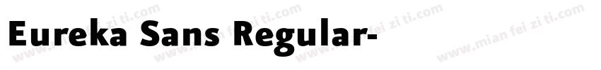 Eureka Sans Regular字体转换